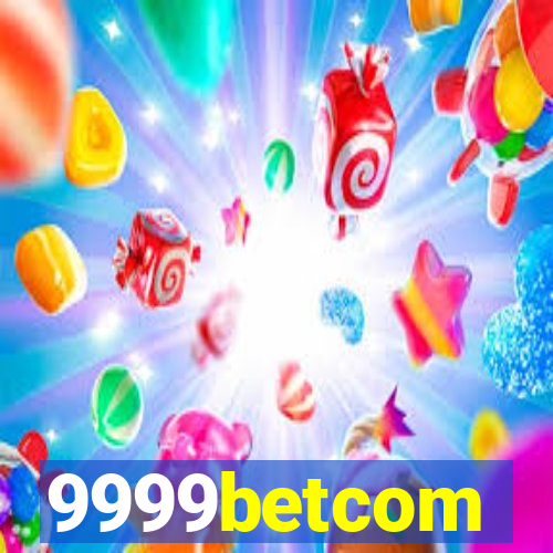 9999betcom