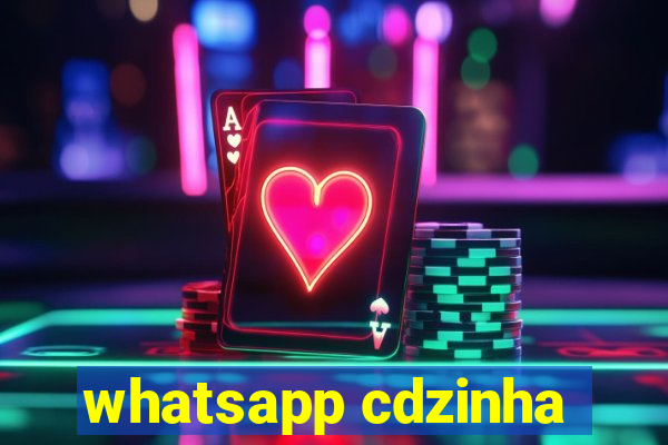 whatsapp cdzinha