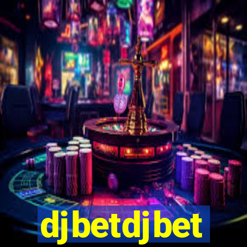 djbetdjbet