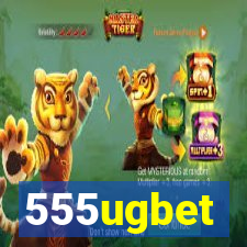 555ugbet