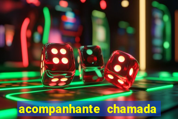 acompanhante chamada de vídeo