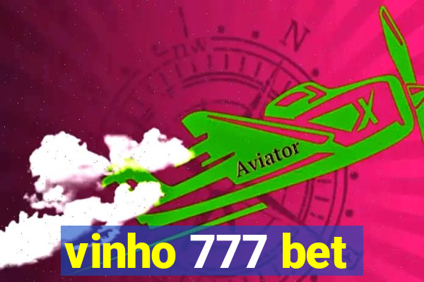 vinho 777 bet