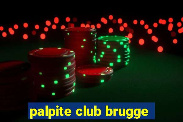 palpite club brugge