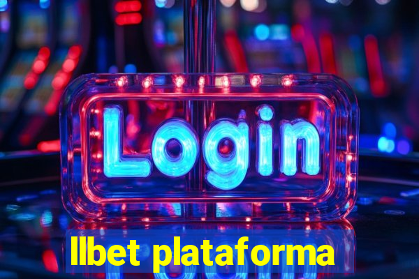 llbet plataforma