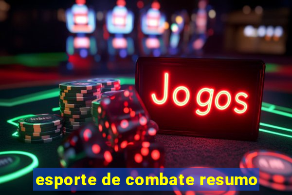 esporte de combate resumo