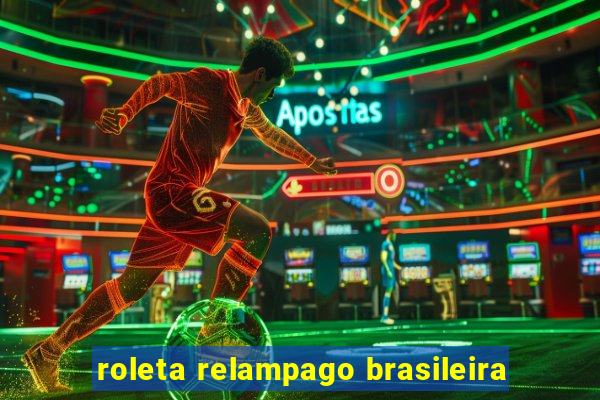 roleta relampago brasileira