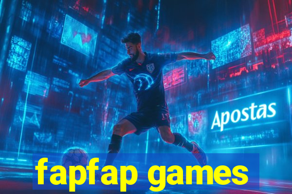 fapfap games