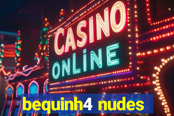 bequinh4 nudes