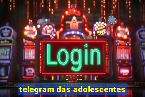 telegram das adolescentes