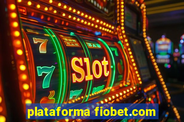 plataforma fiobet.com