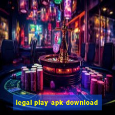 legal play apk download