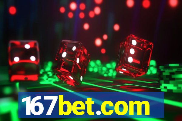 167bet.com