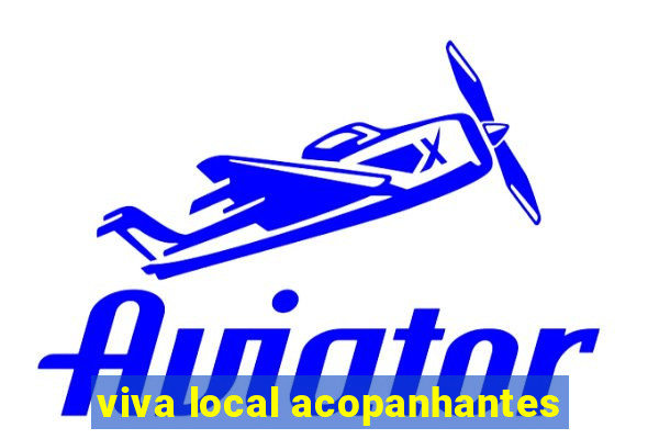 viva local acopanhantes