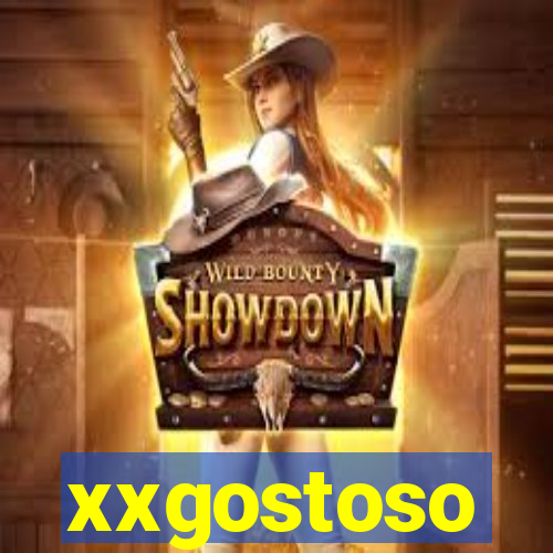 xxgostoso