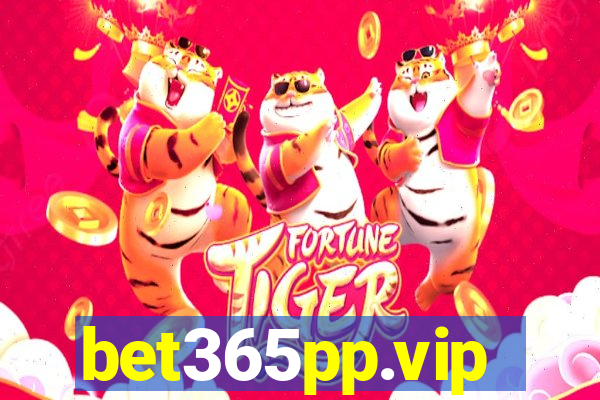 bet365pp.vip