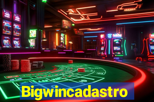 Bigwincadastro