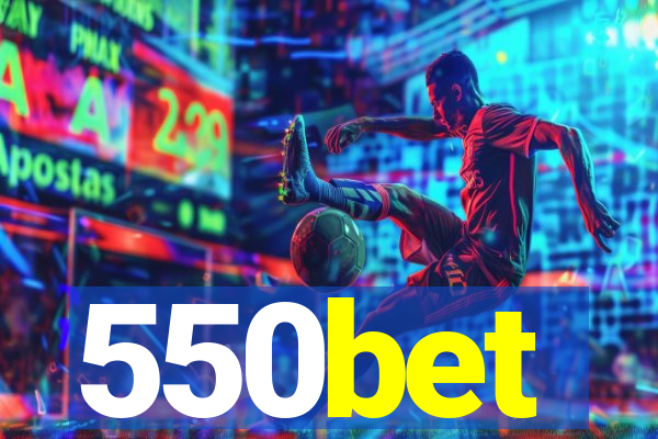 550bet