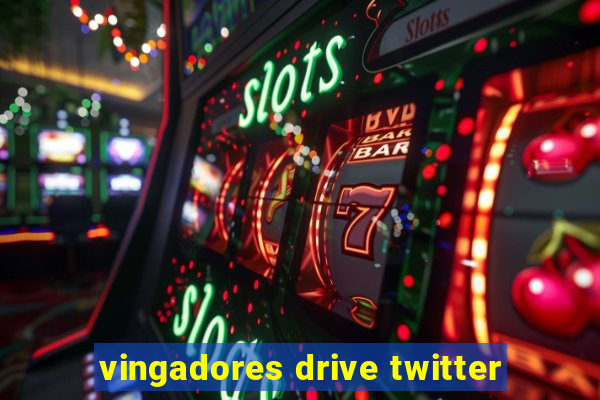 vingadores drive twitter