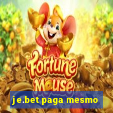 je.bet paga mesmo