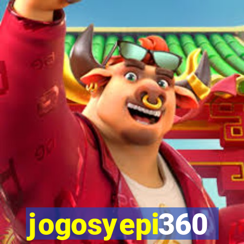 jogosyepi360