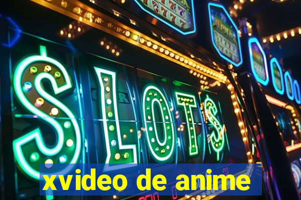 xvideo de anime