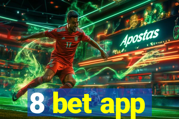 8 bet app