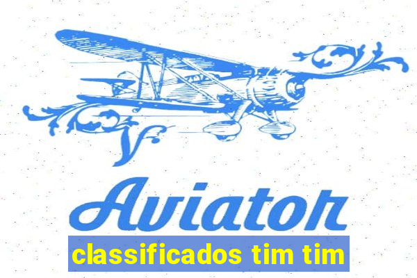 classificados tim tim