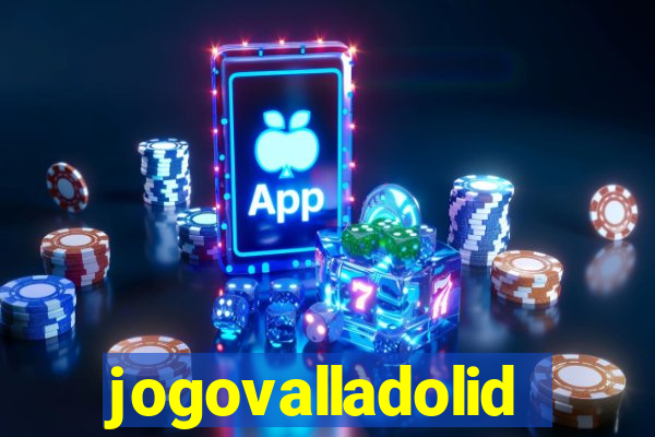 jogovalladolid