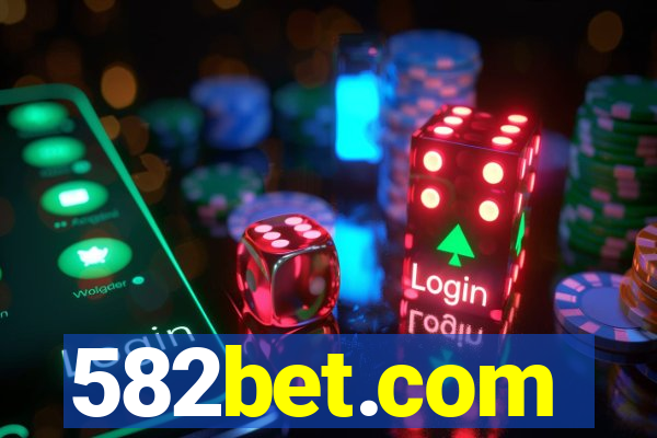 582bet.com