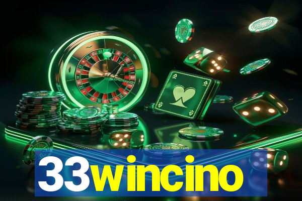 33wincino