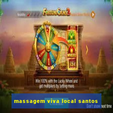 massagem viva local santos