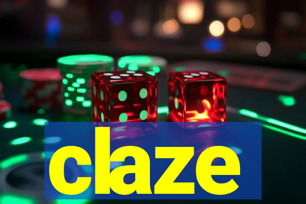 claze