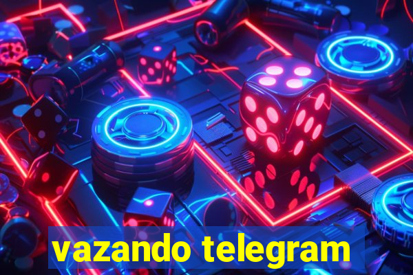 vazando telegram