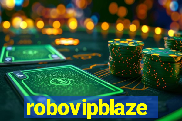 robovipblaze