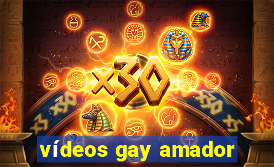 vídeos gay amador