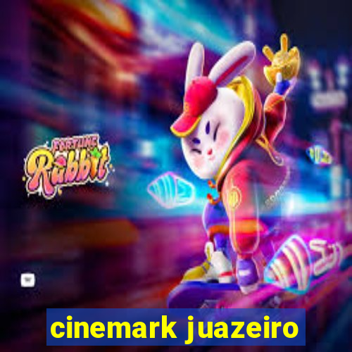 cinemark juazeiro