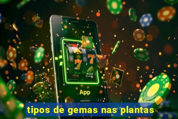 tipos de gemas nas plantas