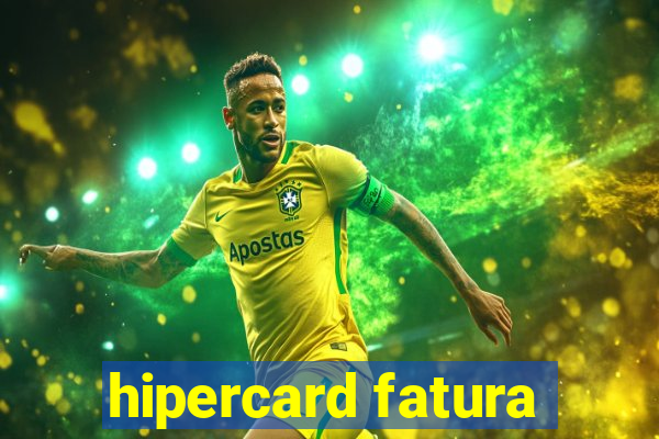 hipercard fatura