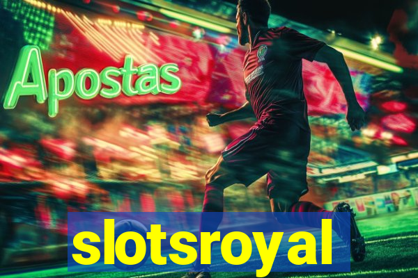 slotsroyal