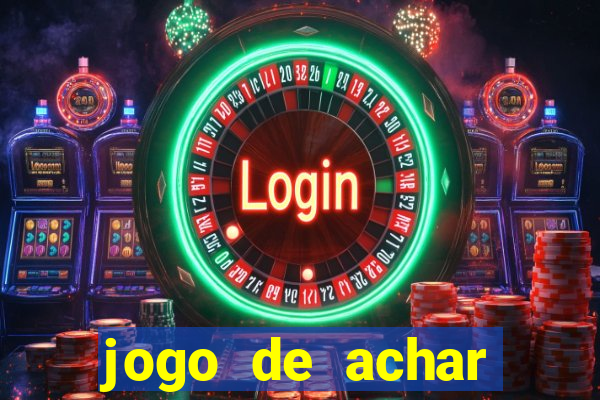 jogo de achar estrelas escondidas ganhar dinheiro