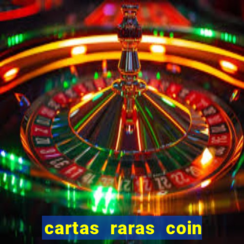 cartas raras coin master 2024