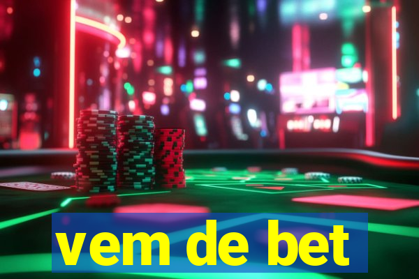 vem de bet