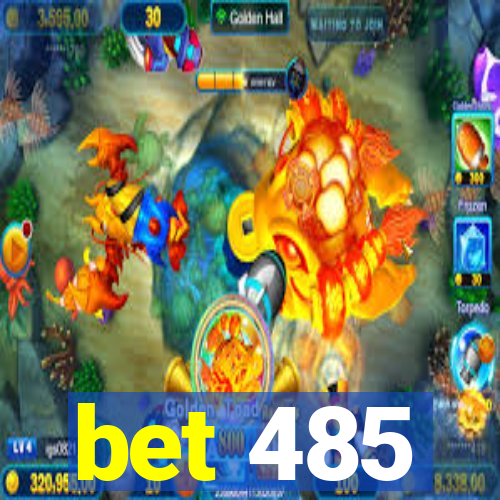 bet 485