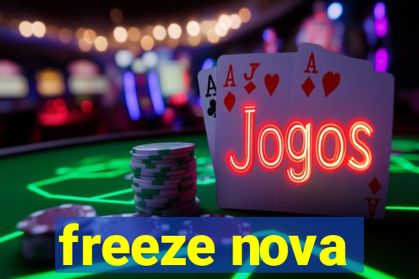 freeze nova