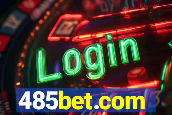 485bet.com