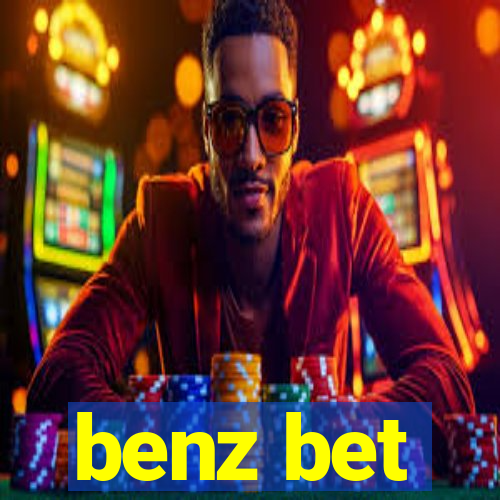 benz bet