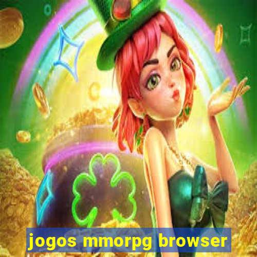 jogos mmorpg browser