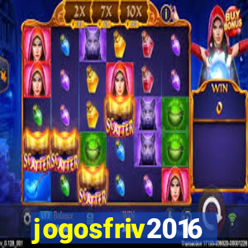 jogosfriv2016