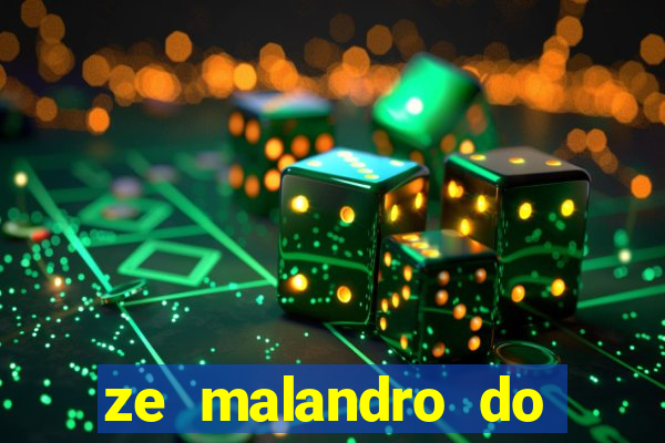 ze malandro do cruzeiro das almas