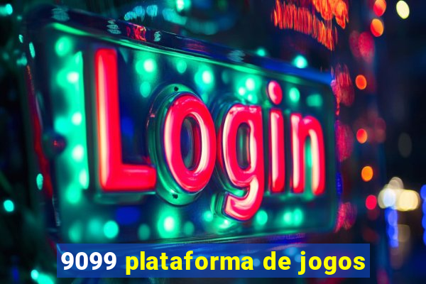 9099 plataforma de jogos